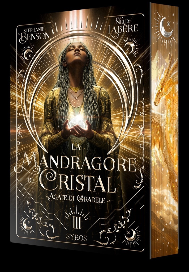 LA MANDRAGORE DE CRISTAL - TOME 03 AGATE ET GRADELE
