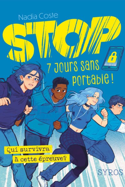 STOP, 7 JOURS SANS PORTABLE ! QUI SURVIVRA SANS SON PORTABLE ?