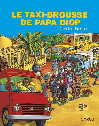 LE TAXI-BROUSSE DE PAPA DIOP