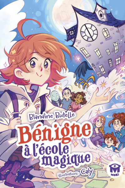 BENIGNE A L'ECOLE MAGIQUE
