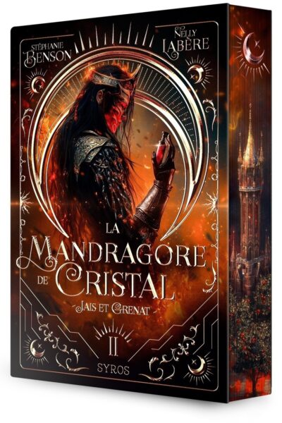 LA MANDRAGORE DE CRISTAL T02 JAIS ET GRENAT