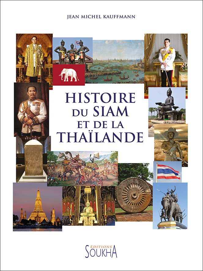 HISTOIRE DU SIAM ET DE LA THAÏLANDE