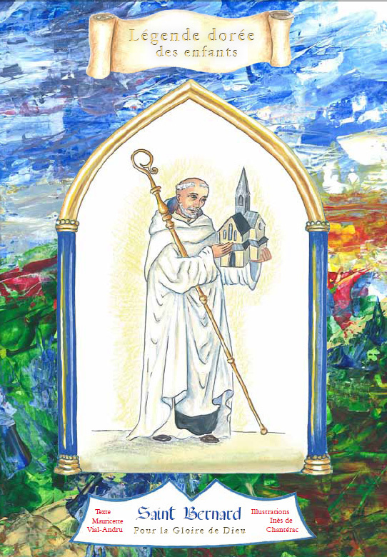SAINT BERNARD DE CLAIRVAUX - POUR LA GLOIRE DE DIEU