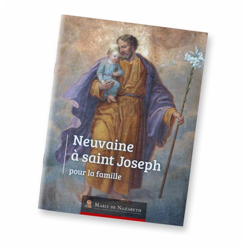 NEUVAINE A SAINT JOSEPH POUR LA FAMILLE