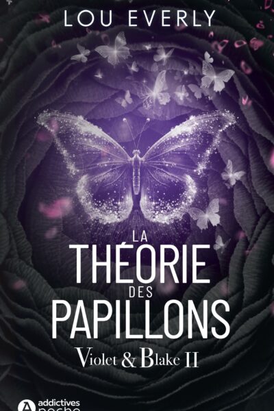 VIOLET & BLAKE II LA THEORIE DES PAPILLONS