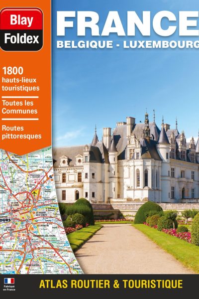 ATLAS ROUTIER FRANCE BELGIQUE LUXEMBOURG - LUXE
