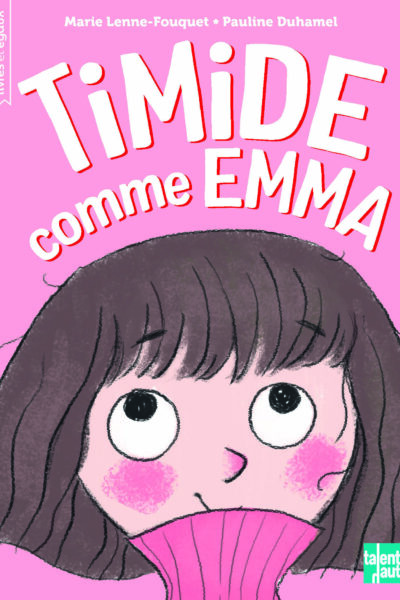 TIMIDE COMME EMMA - LIVRE ET EGAUX