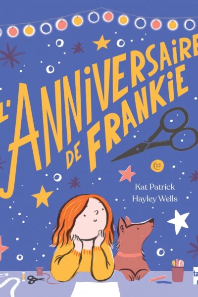 L'ANNIVERSAIRE DE FRANKIE