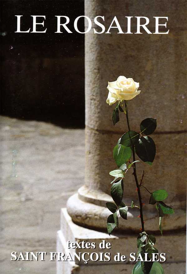 LE ROSAIRE FRANCOIS DE SALES
