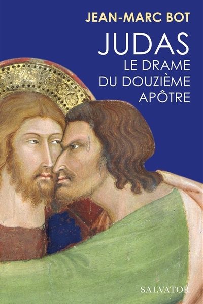 JUDAS LE DRAME DU DOUZIEME APOTRE