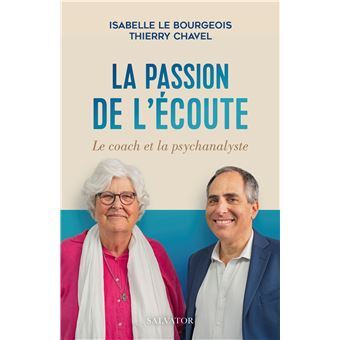LA PASSION DE L'ECOUTE