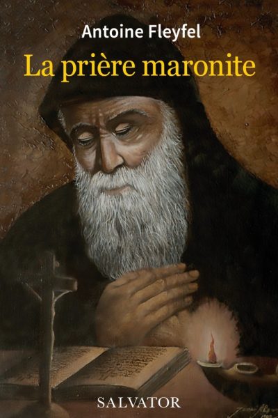 LA PRIERE MARONITE