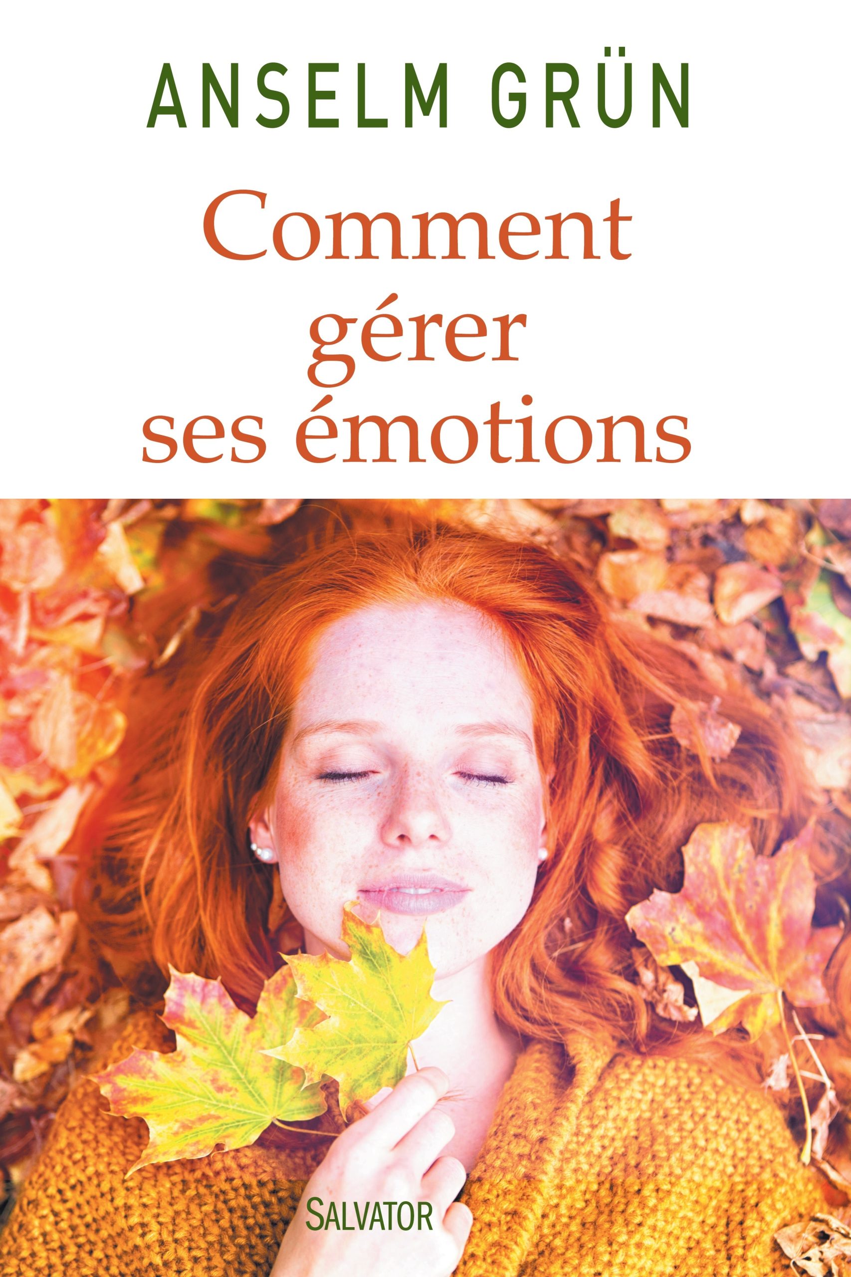COMMENT GERER SES EMOTIONS