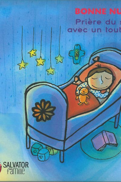 BONNE NUIT - PRIERE DU SOIR AVEC UN TOUT-PETIT