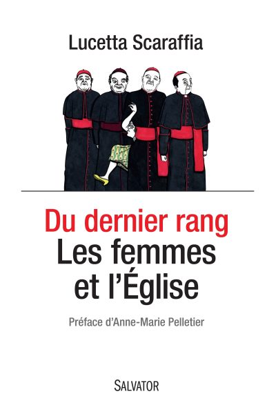 DU DERNIER RANG  LES FEMMES ET L'EGLISE