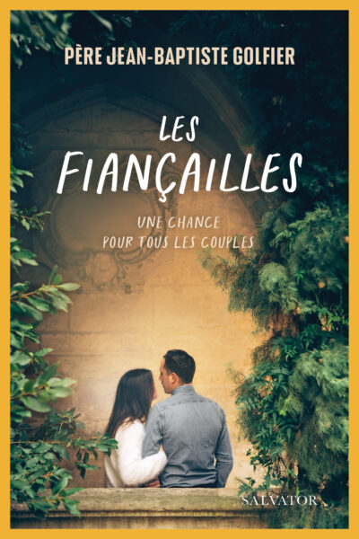 LES FIANCAILLES, UNE CHANCE POUR TOUS LES COUPLES