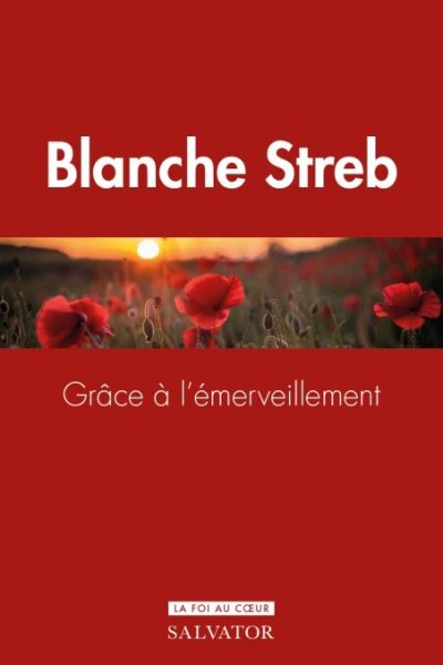 GRÂCE A L'EMERVEILLEMENT