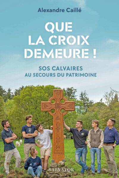 QUE LA CROIX DEMEURE