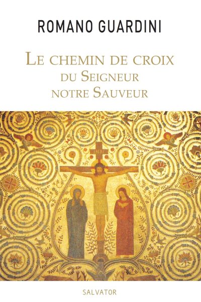 LE CHEMIN DE CROIX DU SEIGNEUR NOTRE SAUVEUR
