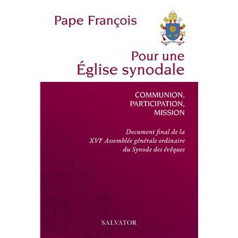 POUR UNE EGLISE SYNODALE COMMUNION PARTICIPATION MISSION