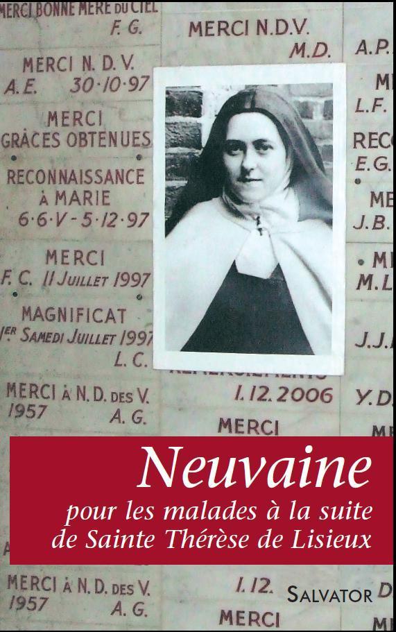 NEUVAINE POUR LES MALADES AVEC THERESE DE LISIEUX