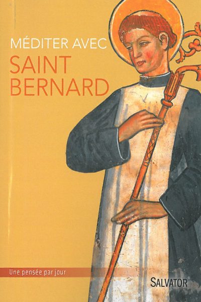 MEDITER AVEC SAINT BERNARD