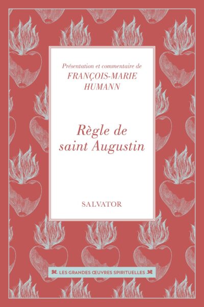 REGLE DE SAINT AUGUSTIN