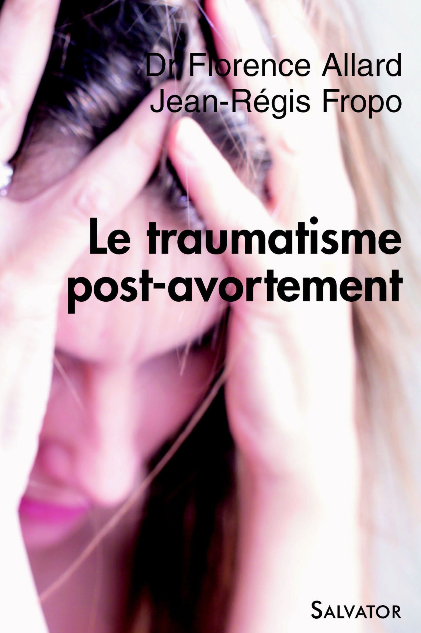 LE TRAUMATISME POST AVORTEMENT
