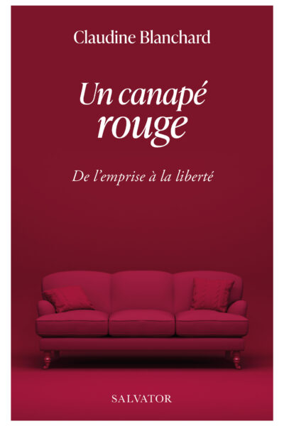UN CANAPE ROUGE : DE L'EMPRISE A LA LIBERTE