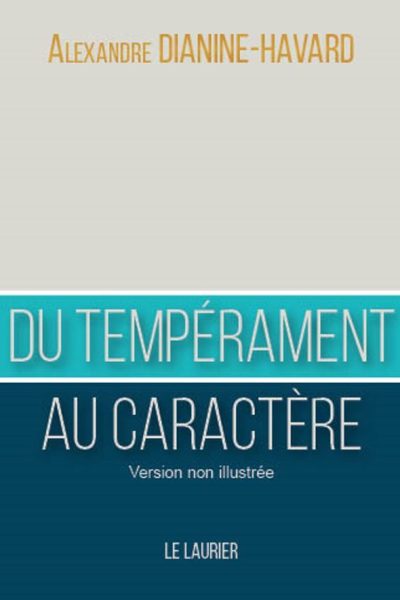 DU TEMPERAMENT AU CARACTERE