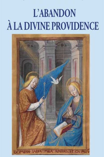 L'ABANDON A LA DIVINE PROVIDENCE