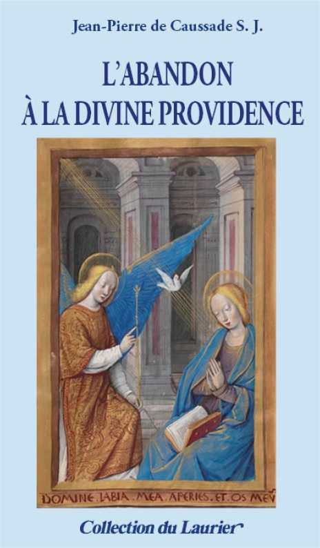 L'ABANDON A LA DIVINE PROVIDENCE