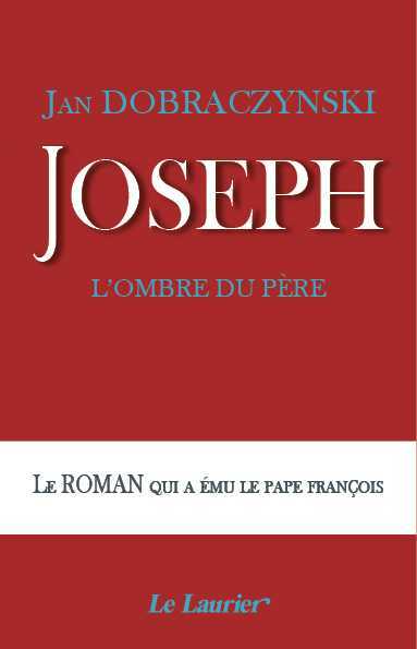JOSEPH, L'OMBRE DU PERE