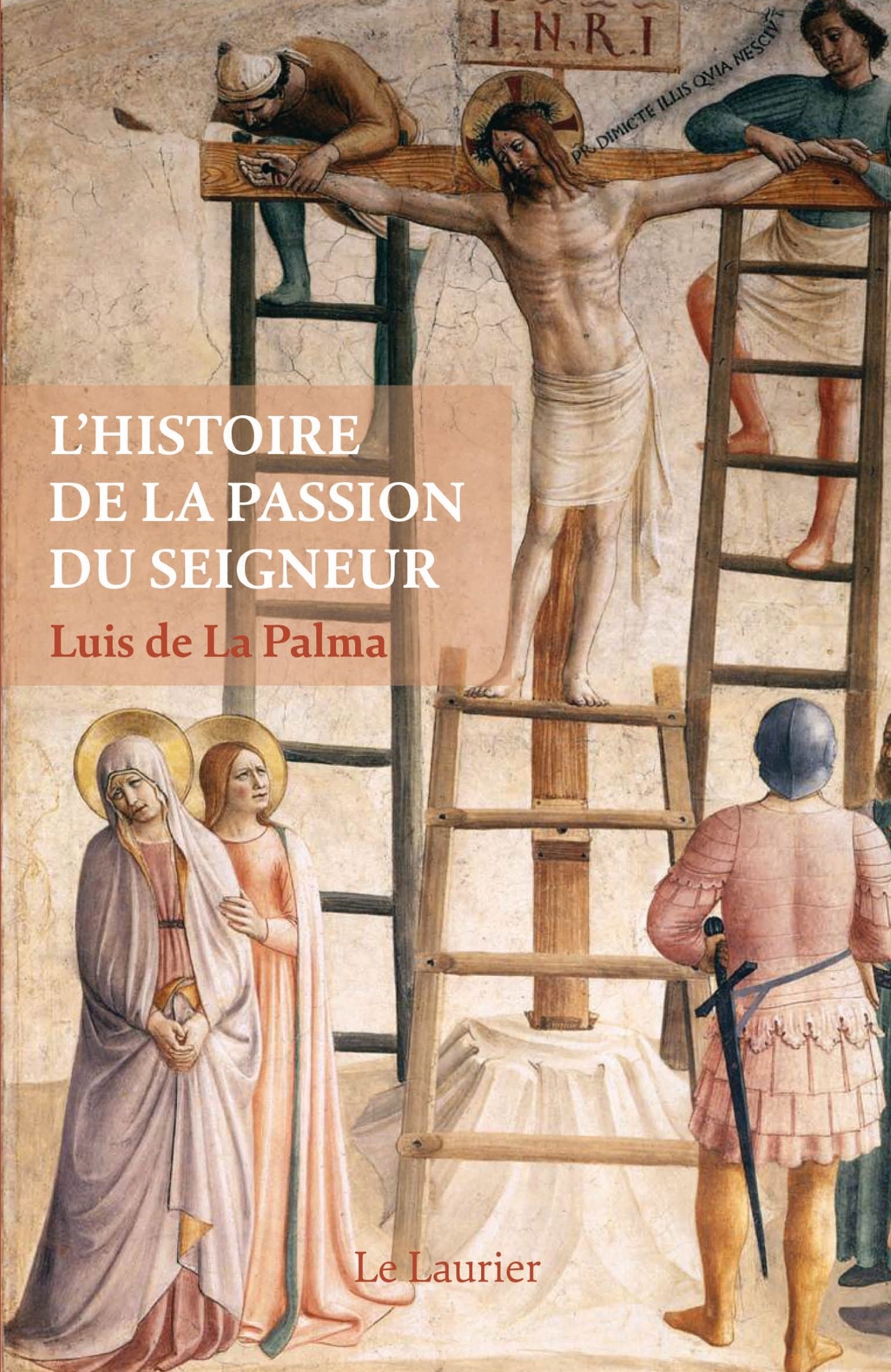 HISTOIRE DE LA PASSION DU SEIGNEUR