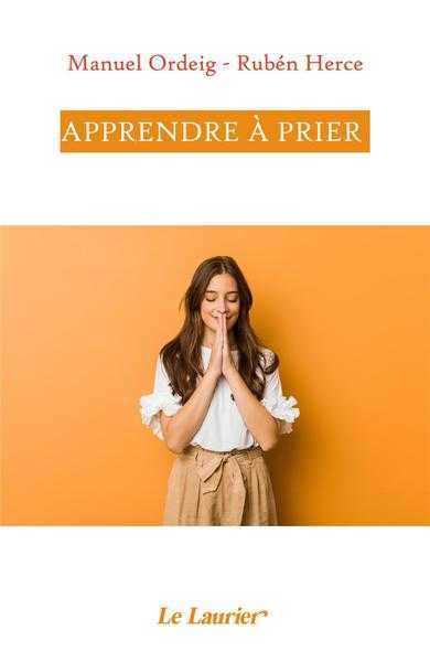 APPRENDRE A PRIER
