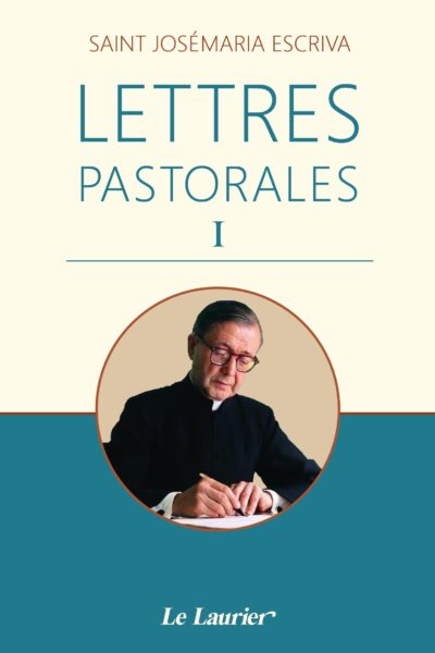 LETTRES PASTORALES I