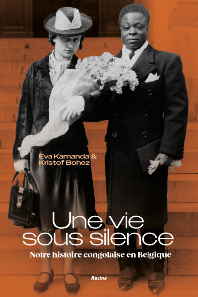 UNE VIE SOUS SILENCE - NOTRE HISTOIRE CONGOLAISE