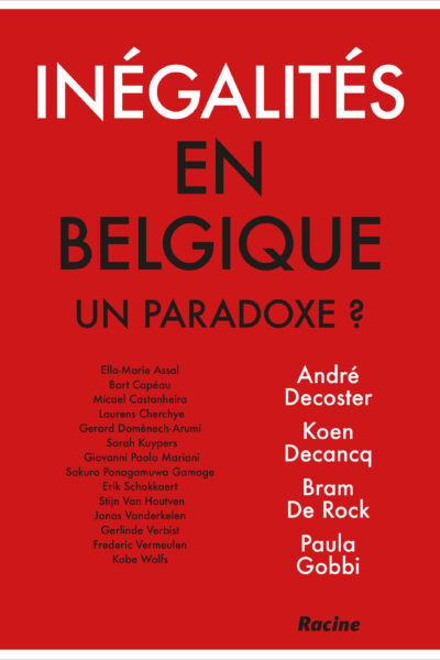 INEGALITES EN BELGIQUE. UN PARADOXE ?