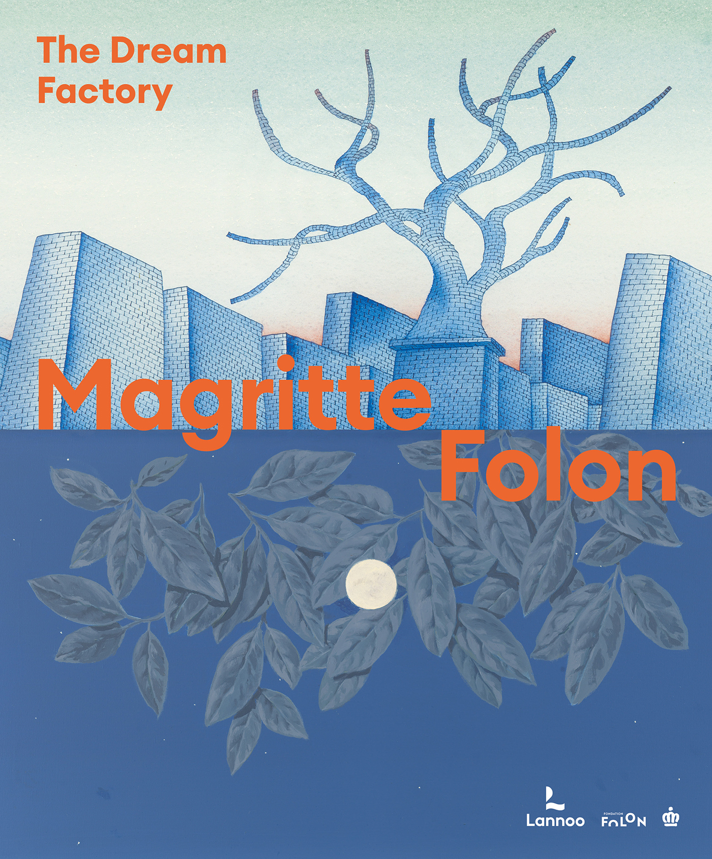 MAGRITTE-FOLON - THE DREAM FACTORY