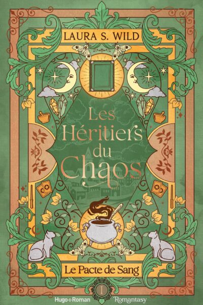 LES HERITIERS DU CHAOS T01 LE PACTE DE SANG
