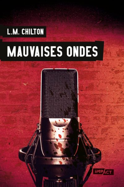 MAUVAISES ONDES