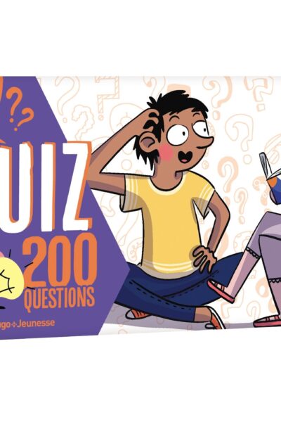 200 QUIZ POUR LES SUPER FUTES 9 ANS