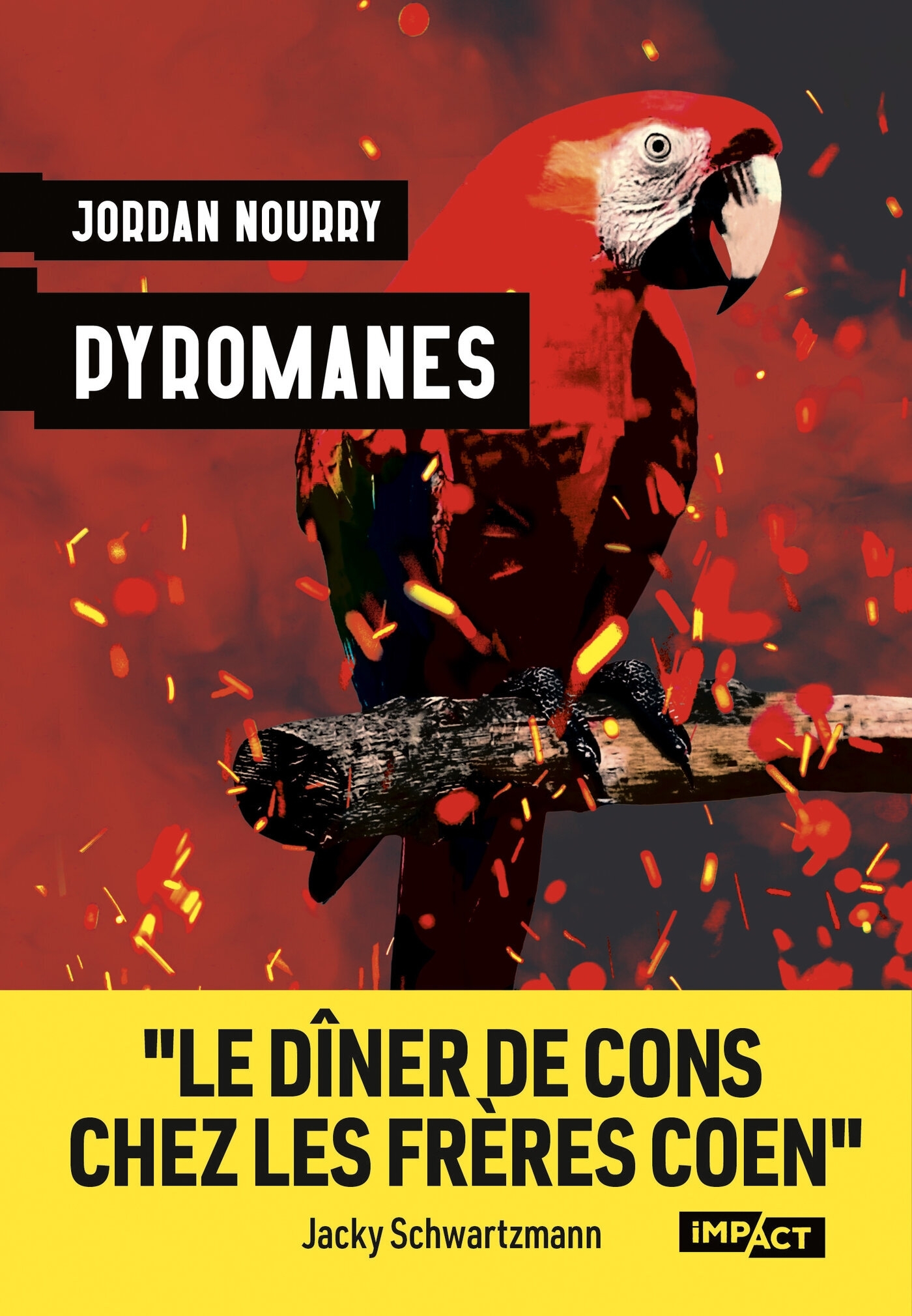 PYROMANES