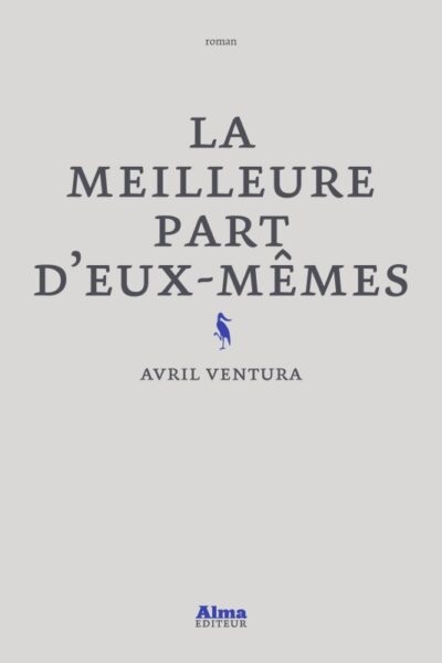 LA MEILLEURE PART D'EUX-MEMES