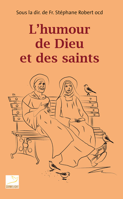 L HUMOUR DE DIEU ET DES SAINTS