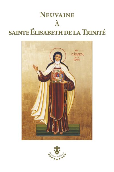 NEUVAINE A SAINTE ELISABETH DE LA TRINITE