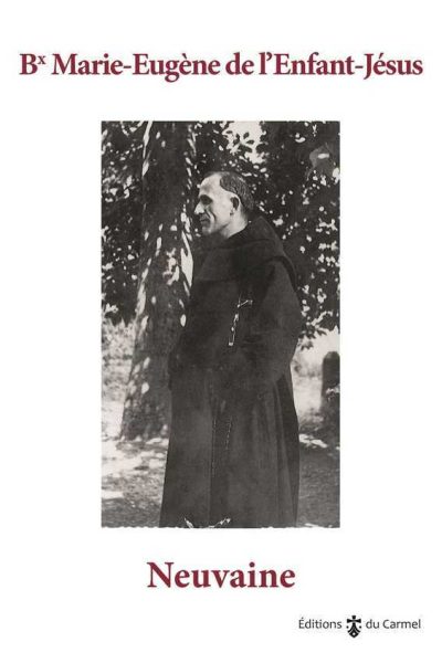 BIENHEUREUX MARIE-EUGENE NEUVAINE