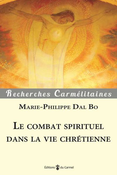T23 LE COMBAT SPIRITUEL DANS LA VIE CHRETIENNE