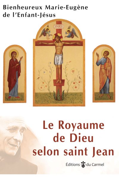 LE ROYAUME DE DIEU SELON SAINT JEAN