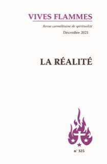 LA REALITE - REVUE VIVES FLAMMES N 325